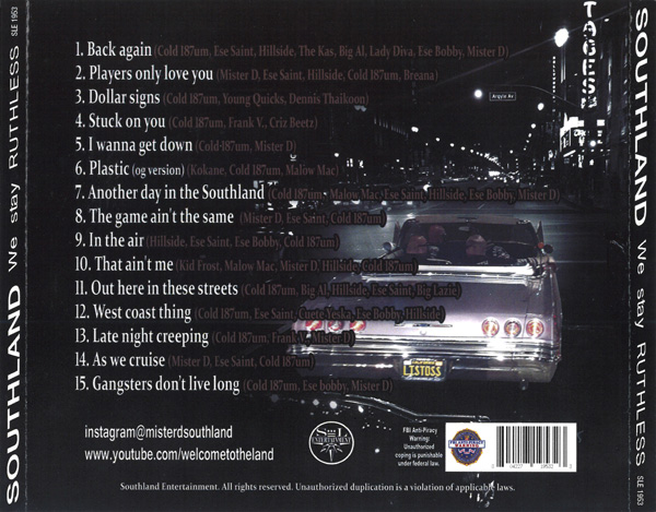 Southland... We Stay Ruthless Chicano Rap Southland... We Stay Ruthless Chicano Rap